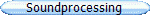 Soundprocessing